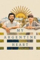 Layarkaca21 LK21 Dunia21 Nonton Film My Argentine Heart (2025) Subtitle Indonesia Streaming Movie Download