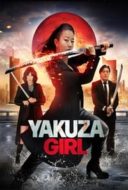 Layarkaca21 LK21 Dunia21 Nonton Film Yakuza Girl (2024) Subtitle Indonesia Streaming Movie Download