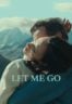 Layarkaca21 LK21 Dunia21 Nonton Film Let Me Go (2023) Subtitle Indonesia Streaming Movie Download