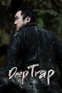 Layarkaca21 LK21 Dunia21 Nonton Film Deep Trap (2015) Subtitle Indonesia Streaming Movie Download