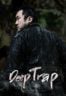 Layarkaca21 LK21 Dunia21 Nonton Film Deep Trap (2015) Subtitle Indonesia Streaming Movie Download