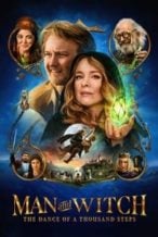 Nonton Film Man and Witch: The Dance of a Thousand Steps (2024) Subtitle Indonesia Streaming Movie Download