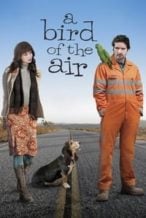 Nonton Film A Bird of the Air (2011) Subtitle Indonesia Streaming Movie Download