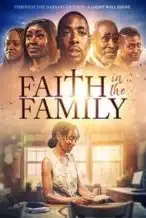 Nonton Film Faith in the Family (2024) Subtitle Indonesia Streaming Movie Download