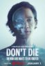 Layarkaca21 LK21 Dunia21 Nonton Film Don’t Die: The Man Who Wants to Live Forever (2025) Subtitle Indonesia Streaming Movie Download