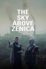 Poster Film The Sky Above Zenica (2024)