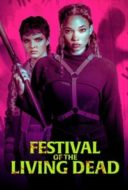 Layarkaca21 LK21 Dunia21 Nonton Film Festival of the Living Dead (2024) Subtitle Indonesia Streaming Movie Download