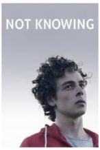 Nonton Film Not Knowing (2019) Subtitle Indonesia Streaming Movie Download