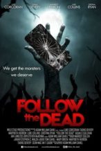 Nonton Film Follow the Dead (2020) Subtitle Indonesia Streaming Movie Download