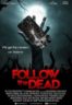 Layarkaca21 LK21 Dunia21 Nonton Film Follow the Dead (2020) Subtitle Indonesia Streaming Movie Download