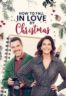 Layarkaca21 LK21 Dunia21 Nonton Film How to Fall in Love by Christmas (2023) Subtitle Indonesia Streaming Movie Download