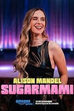 Poster Film Alison Mandel: Sugarmami (2024)