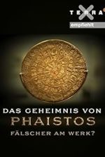 Das Geheimnis von Phaistos – Fälscher am Werk? (2016)