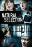 Layarkaca21 LK21 Dunia21 Nonton Film Natural Selection (2016) Subtitle Indonesia Streaming Movie Download