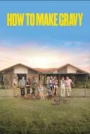 Layarkaca21 LK21 Dunia21 Nonton Film How to Make Gravy (2024) Subtitle Indonesia Streaming Movie Download