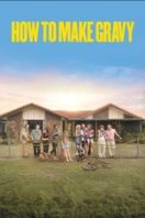 Layarkaca21 LK21 Dunia21 Nonton Film How to Make Gravy (2024) Subtitle Indonesia Streaming Movie Download