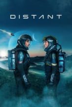 Nonton Film Distant (2024) Subtitle Indonesia Streaming Movie Download