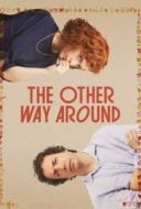 Layarkaca21 LK21 Dunia21 Nonton Film The Other Way Around (2024) Subtitle Indonesia Streaming Movie Download