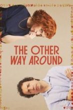 Nonton Film The Other Way Around (2024) Subtitle Indonesia Streaming Movie Download