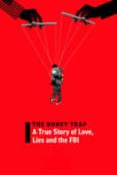 Layarkaca21 LK21 Dunia21 Nonton Film The Honey Trap: A True Story of Love, Lies and the FBI (2024) Subtitle Indonesia Streaming Movie Download