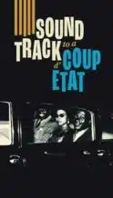 Nonton Film Soundtrack to a Coup d’État (2024) Subtitle Indonesia Streaming Movie Download