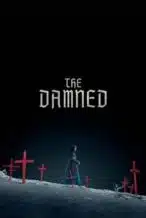 Nonton Film The Damned (2025) Subtitle Indonesia Streaming Movie Download