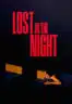 Layarkaca21 LK21 Dunia21 Nonton Film Lost in the Night (2023) Subtitle Indonesia Streaming Movie Download