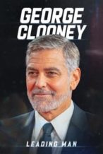 Nonton Film George Clooney: Leading Man (2024) Subtitle Indonesia Streaming Movie Download