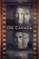 Layarkaca21 LK21 Dunia21 Nonton Film Oh, Canada (2024) Subtitle Indonesia Streaming Movie Download