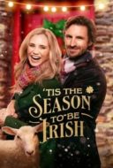 Layarkaca21 LK21 Dunia21 Nonton Film ‘Tis the Season to Be Irish (2024) Subtitle Indonesia Streaming Movie Download