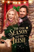 Nonton Film ‘Tis the Season to Be Irish (2024) Subtitle Indonesia Streaming Movie Download