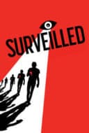 Layarkaca21 LK21 Dunia21 Nonton Film Surveilled (2024) Subtitle Indonesia Streaming Movie Download