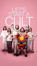 Nonton Film Let’s Start a Cult (2024) Subtitle Indonesia Streaming Movie Download