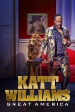 Poster Film Katt Williams: Great America (2018)