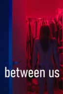 Layarkaca21 LK21 Dunia21 Nonton Film Between Us (2023) Subtitle Indonesia Streaming Movie Download