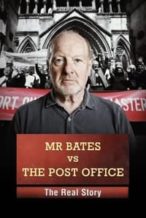 Nonton Film Mr Bates vs The Post Office: The Real Story (2024) Subtitle Indonesia Streaming Movie Download