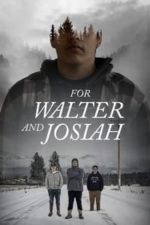 For Walter and Josiah (2020)