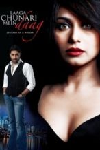 Nonton Film Laaga Chunari Mein Daag: Journey of a Woman (2007) Subtitle Indonesia Streaming Movie Download