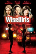 Nonton Film WiseGirls (2002) Subtitle Indonesia Streaming Movie Download