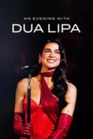 Layarkaca21 LK21 Dunia21 Nonton Film An Evening with Dua Lipa (2024) Subtitle Indonesia Streaming Movie Download