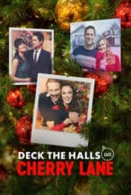 Nonton Film Deck the Halls on Cherry Lane (2024) Subtitle Indonesia Streaming Movie Download