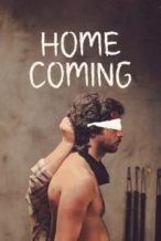 Nonton Film Home Coming (2006) Subtitle Indonesia Streaming Movie Download