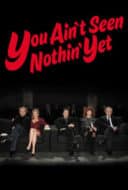 Layarkaca21 LK21 Dunia21 Nonton Film You Ain’t Seen Nothin’ Yet (2012) Subtitle Indonesia Streaming Movie Download