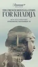 Nonton Film The French Montana Story: For Khadija (2023) Subtitle Indonesia Streaming Movie Download