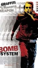 Nonton Film Bomb the System (2002) Subtitle Indonesia Streaming Movie Download
