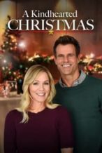 Nonton Film A Kindhearted Christmas (2021) Subtitle Indonesia Streaming Movie Download