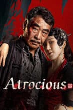 Nonton Film Atrocious (2025) Subtitle Indonesia Streaming Movie Download