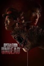 Nonton Film Operation Undead (2024) Subtitle Indonesia Streaming Movie Download