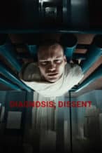 Nonton Film Diagnosis: Dissent (2024) Subtitle Indonesia Streaming Movie Download