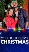 Nonton Film You Light Up My Christmas (2019) Subtitle Indonesia Streaming Movie Download